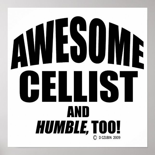 Affiches Awesome Cellist (Devant)