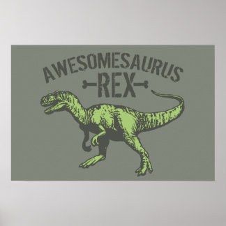 Affiches Awesomesaurus Rex