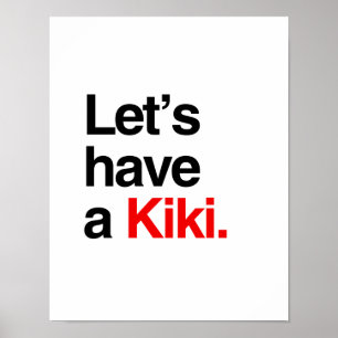 Affiches Ayons un kiki - .png
