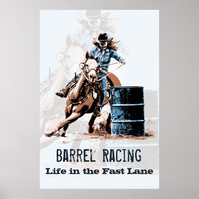 Affiches Barrel Racing - La vie dans la voie rapide (Devant)