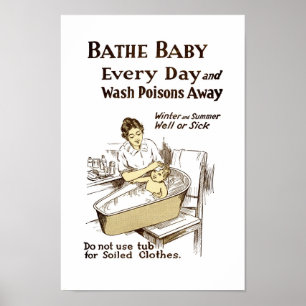 Affiches Bathe Your Baby Every Day
