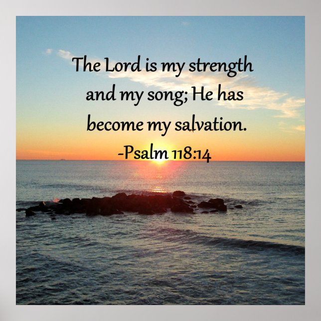 Affiches Beau Psaume 118:14 Sunrise Photo Design (Devant)