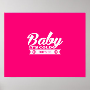 Affiches Bébé Il fait froid dehors Comfy après le ski