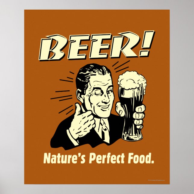 Affiches Beer: Nature's Perfect Food (Devant)