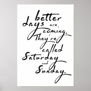Affiches Better Days
