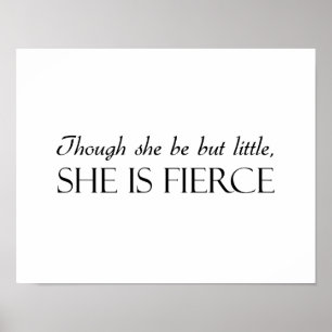 Affiches Bien Qu'Elle Soit Peu, Elle Est Fierce