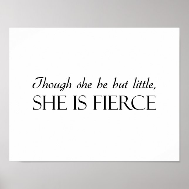 Affiches Bien Qu'Elle Soit Peu, Elle Est Fierce (Devant)
