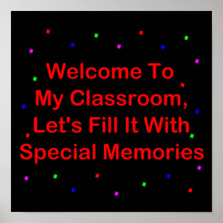 Affiches Bienvenue Dans Ma Classe; Remplissez-La De Souveni
