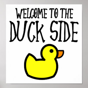 Affiches Bienvenue sur l'affiche drôle du côté des canards