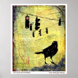 Affiches Black Bird Stop Light LOUD