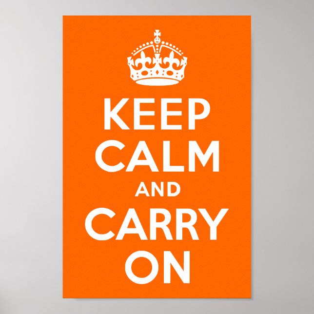 Affiches Bright Orange Keep Calm and Carry On (Devant)