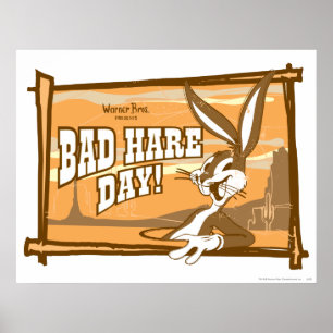 Affiches BUGS BUNNY™ Bad Hare Day !