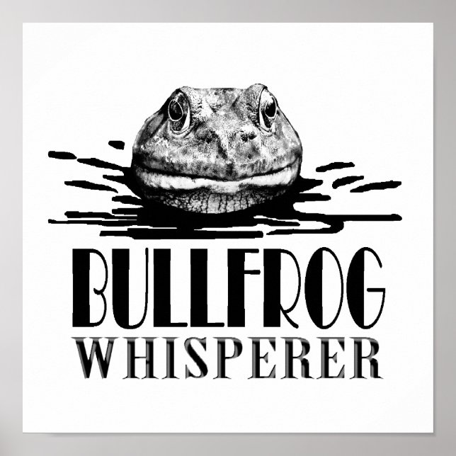 Affiches Bullfrog Whisperer Funny Frog Hung (Devant)
