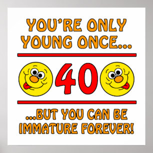 Affiches Cadeaux de bagage immatures de 40e anniversaire