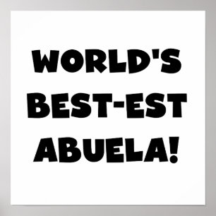 Affiches Cadeaux noirs et blancs du Meilleur-est Abuela du 