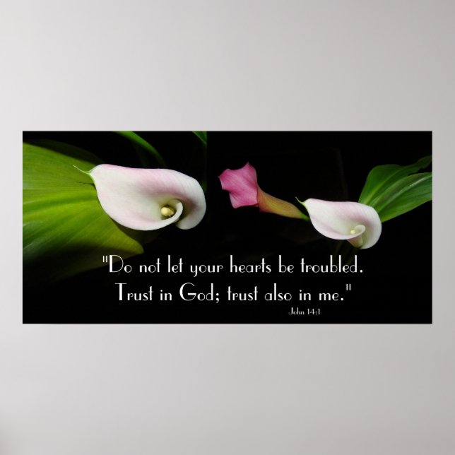 Affiches Calla Lily Flowers Confiance Dieu Écriture Imprime (Devant)