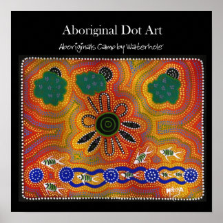 Affiches Camp d'Autochtones par trou d'eau