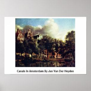 Affiches Canals In Amsterdam By Jan Van Der Heyden