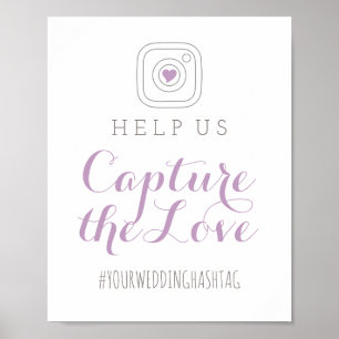 Affiches Capture the Love Purple Wedding Hashtag Sign