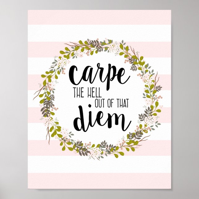 Affiches Carpe Diem Funny Inspiration Citation Art Imprimer (Devant)