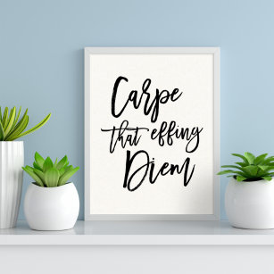 Affiches Carpe That Effing Diem Hand Lettered Quote