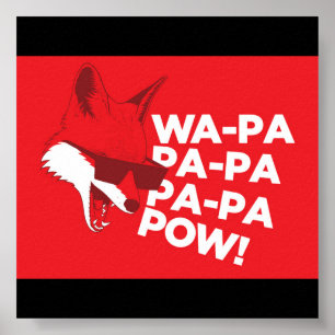 Affiches Ce qui fait le Fox pour indiquer l'affiche