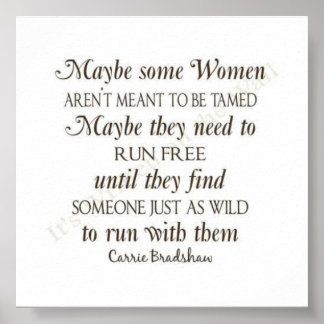 Affiches Certaines femmes ne sont pas censées être apprivoi