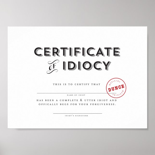 Affiches Certificat d'idiotie (Devant)