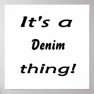 Affiches C'est un denim !