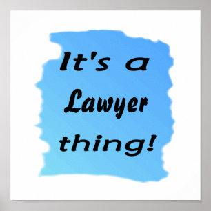Affiches C'est une chose d'avocat !