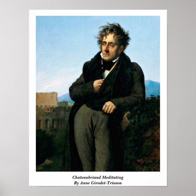 Affiches Chateaubriand Méditation Par Anne Girodet-Trioson (Devant)