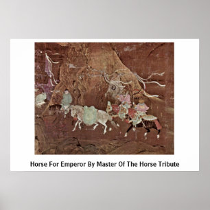 Affiches Cheval pour l'empereur par le maître de l'hommage