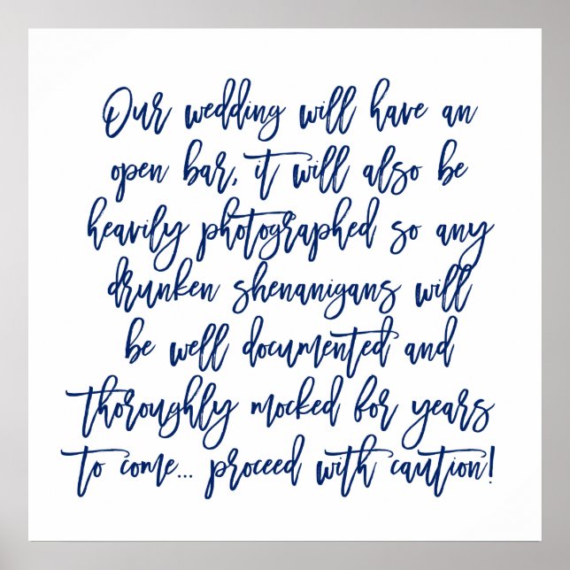 Affiches Chic Hand Lettered Wedding Open Bar Caution Sign (Devant)