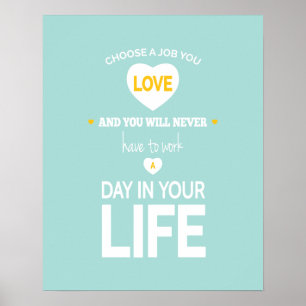 Affiches Choisissez Travail - Turquoise Jaune Inspiration P