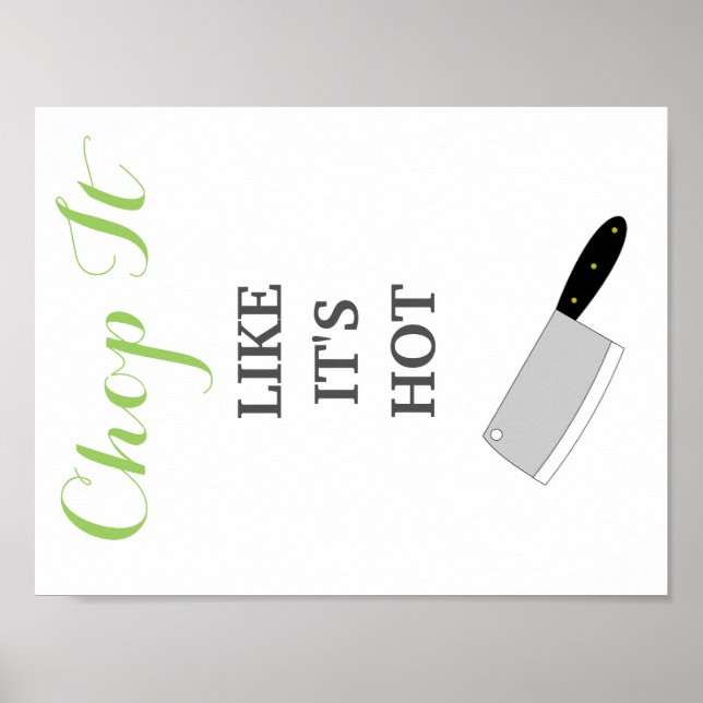 Affiches Chop It Like It's Hot cuisine décor (Devant)
