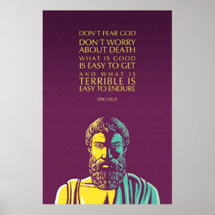 Affiches Citation d’Epicurus : Ne craignez pas Dieu