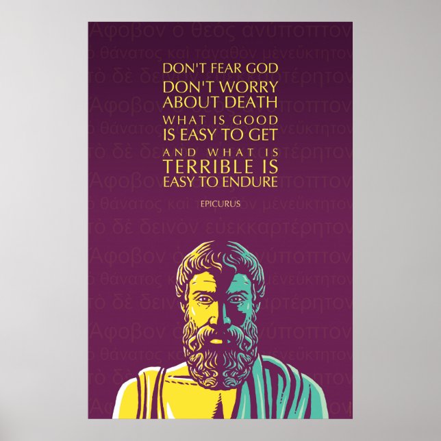 Affiches Citation d’Epicurus : Ne craignez pas Dieu (Devant)