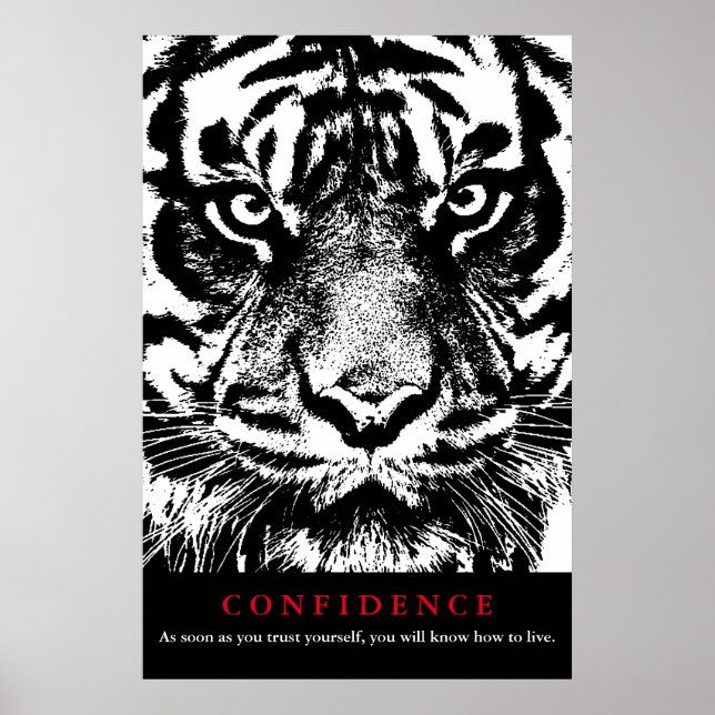 Affiches Citation de confiance du tigre noir blanc Inspirat (Devant)