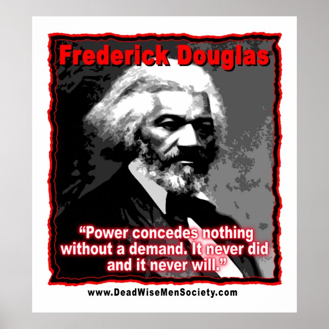 Affiches Citation de Frederick Douglass Power (Devant)