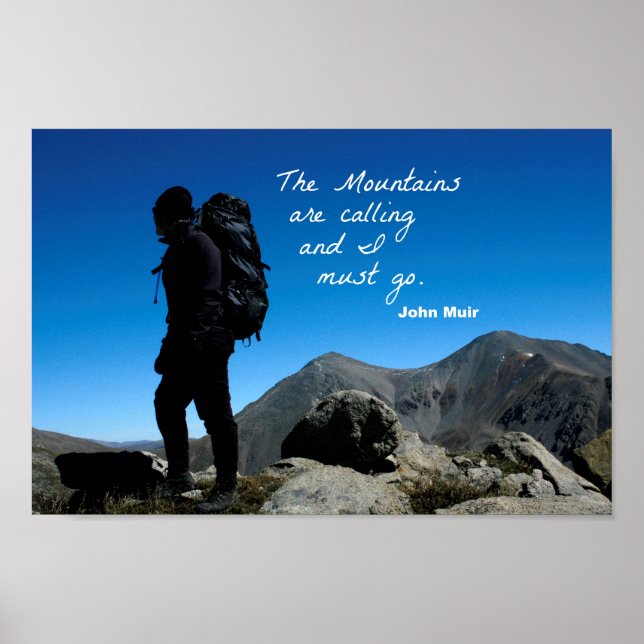Affiches Citation de John Muir : Les montagnes appellent (Devant)