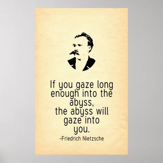 Affiches Citation de Nietzsche si vous observez dans l'abîm (Devant)