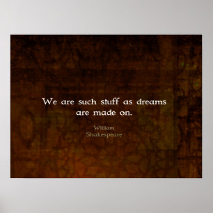 Affiches Citation de rêve inspirationnel William Shakespea
