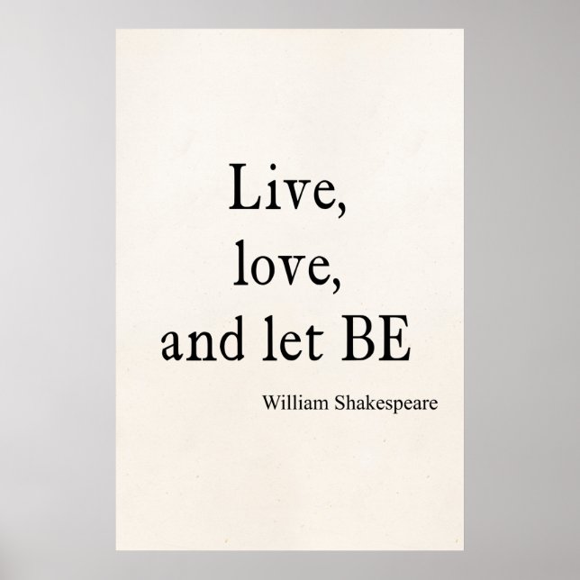 Affiches Citation de Shakespeare Live, Love and Let Be Cote (Devant)