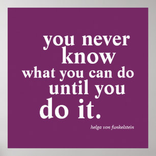 Affiches Citation d'inspiration Vous Ne Savez Jamais Ce Que