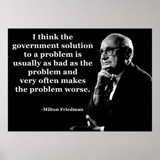 Affiches Citation du gouvernement Milton Friedman (Devant)