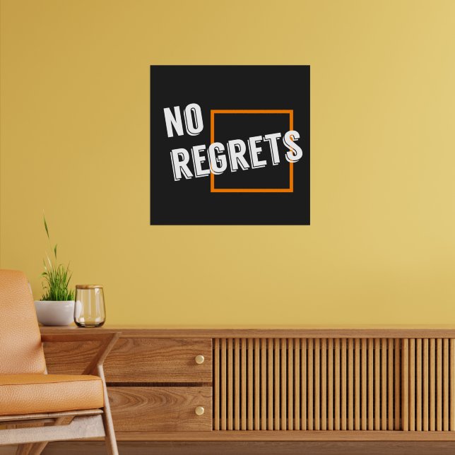Affiches Citation graphique amusante "Pas de Regrets" Typog (Salon 2)