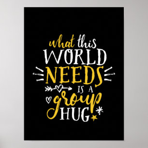 Affiches Citation Inspirante Groupe de la Paix Mondiale Hug