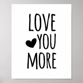 Affiches Citation Love You More Typography