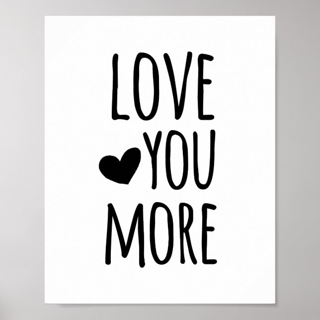 Affiches Citation Love You More Typography (Devant)