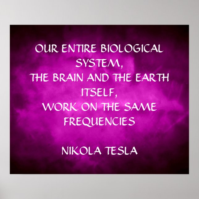 AFFICHES CITATION NIKOLA TESLA - MEMES FREQUENCES - (Devant)